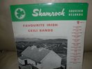 SHAMROCK SOUVENIR RECORDS-FAVOURITE IRISH CEILI BANDS-VINYL L.P HARP 16