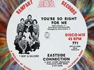 Eastside Connection - You're So Right For Me 12