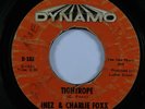 Northern Soul 45 INEZ & CHARLIE FOXX Tightrope DYNAMO HEAR