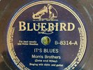 Bluebird 8314 Morris Brothers IT'S BLUES   78 rpm Country EE+/EE- 1939 Atlanta