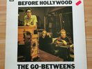 The Go-Betweens ?– Before Hollywood Vinyl