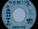 Northern Soul 45 BARBARA MASON You Got What It Takes ARCTIC HEAR