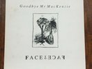 Goodbye Mr. Mackenzie ?– Face To Face 1987 12