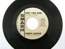 JIMMY CASTOR JUST YOU GIRL/ MAGIC SAXOPHONE 1967 PROMO 45 SMASH 2085 SOUL FUNK