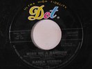 KAREN VERROS: Wish Me A Rainbow / So Warm My Love 45 Rock & Pop