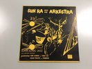 Sun Ra and His Arkestra - Super - Sonic Jazz Vinyl LP THOTH Intergalactic Ltd Ed