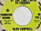 GLEN CAMPBELL By The Time I Get To Phoenix CAPITOL 45 1967 PROMO NM HEAR