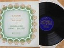 S387 33CX 1566 HUNGARIAN STRING QUARTET SCHUBERT QUARTET No.15 COLUMBIA