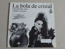 ALASKA / LOQUILLO - ESCLAVA DEL MAL (LA BOLA DE CRISTAL) SINGLE 7