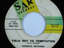 Gospel Soul 45 WOMACK BROTHERS Yield Not to Temptation SAR HEAR