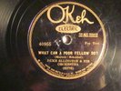 78 : OKEH  40955-DUKE ELLINGTON -WHAT CAN A POOR FELLOW DO / BLACK  & TAN- E/E-