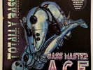 Bass Master A.C.E. Totally Bass 1994 LP 12