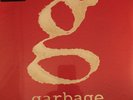 GARBAGE  VINYL Not Your Kind Of People/ STUN VOLUME-NEW&SEALED