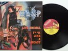 W.A.S.P.	Live Animal - F**k like a Beast	12 KUT 109	UK original 12