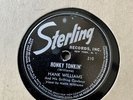 Hank Williams Sterling records Honky Tonkin / Pan American 1947 RARE 78 Record
