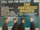 Fantastic Baggys LP 