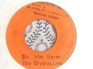 The Crystalites ?– Sic Him Rover - Reggae Rocksteady - Derricks One Stop