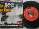 THE BEE GEES NEW YORK MINING DISASTER 1941 I CAN'T SEE NOBODY ITA 7