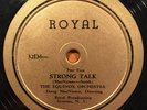 Strong Talk   Princeton Triangle Jazz Band   Royal 32D5/6 (hot stuff )
