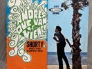 SHORTY AND THE CORVETTES AMOR QUE VAN Y VIENEN TEJANO FUNK NORTHERN SOUL LP VG+