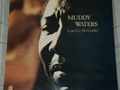 MUDDY WATERS - CAN'T GET NO GRINDIN' - EXCELLENT - SUPERB