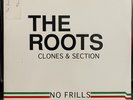 THE ROOTS - CLONES b/w SECTION (12
