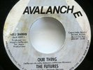 the FUTURES 45 Breaking Up / Our Thing AVALANCHE sweet soul  kz 263