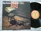 Big Mama Thornton - Jail (USA Vanguard Label Stereo 1975) EX