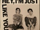 Tegan And Sara - Hey, I'm Just Like You LP Black Vinyl Album - SEALED NEW RECORD