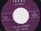 JOE SIMON Just Like Yesterday RARE northern soul 45 SCREAMING r&b dancer LISTEN
