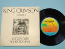 KING CRIMSON EPITAPH 21st CENTURY SCHIZOID MAN 1976 UK VINYL 7