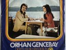 ORHAN GENCEBAY  - DUYUN BENI 7 ‘’ RECORD TURKISH