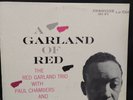 RED GARLAND TRIO WITH PAUL CHAMBERS - A GARLAND OF  RED  PRESTIGE 1956 RVG