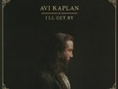 KAPLAN, Avi - I'll Get By - Vinyl (LP + MP3 download code)