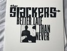 THE SLACKERS - BETTER LATE THAN NEVER -  2 X VINYL LP JAMMYLAND SPECIAL POTATO