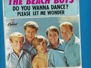 Beach Boys 45 Do You Wanna Dance?/Please Let Me Wonder Capitol 5372 Pic. Sleeve