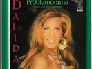 Dalida SP . Problemorama . Préssage en Allemagne . Rare .