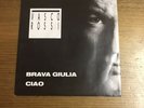 Vasco Rossi - 45 Giri “Brava Giulia/Ciao”. Ottime Condizioni.