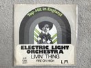 Electric Light Orchestra (ELO) : Livin’ Thing : Export to Germany : Rare 7”