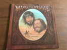 WAYLON & WILLIE WAYLON JENNINGS AND WILLIE NELSON RCA 1977 EXCELLENT
