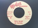 RARE NORTHERN SOUL STOMPER ''CAN IT BE ME'' MEL WILLIAMS