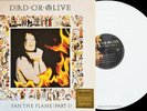 DEAD OR ALIVE LP Fan The Flame (Part 1) WHITE VINYL 30th Anniversary Ed. IN STOC