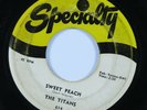 Doo Wop 45 THE TITANS Sweet Peach SPECIALTY HEAR