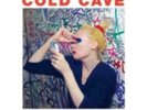 COLD CAVE: LOVE COMES CLOSE (LP vinyl *BRAND NEW*.)