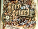 JOHN MAYER-BORN AND RAISED - VINYL LP - 