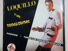 LOQUILLO Y LOS TROGLODITAS 