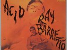 RAY BARRETTO: Acid US Fania Boogaloo Latin Jazz Salsa Vinyl LP Reissue