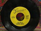 George Smith I’ve Had It 7” Record Single TT-713