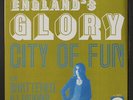 ENGLAND'S GLORY: City Of Fun / Shattered Illusions 45 (PS, insert, reissue, pr