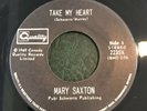 Mary Saxton Take My Heart Vinyl Record Northern Soul Wigan Casino